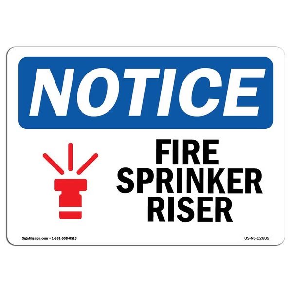 OSHA Notice Sign, Fire Sprinkler Riser With Symbol, 24in X 18in Decal, 18